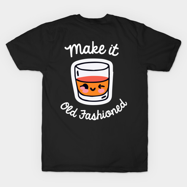 Make it Old Fashioned Cocktail Kawaii Bartender Retro by BetterManufaktur